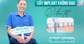 Phòng khám cấy ghép implant không đau uy tín quận Gò Vấp