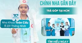 Địa chỉ chỉnh nha gần đây trả góp HCM lãi suất 0 đồng