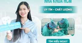 Phòng khám nha khoa HCM gần đây uy tín, giá cả phải chăng