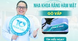 Nha khoa răng hàm mặt Gò Vấp địa điểm uy tín tại T.P HCM