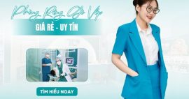 Giới thiệu phòng răng Gò Vấp giá rẻ không phải ai cũng biết