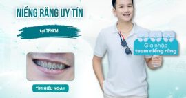 Niềng răng uy tín tại TPHCM chỉ với 5 bí quyết