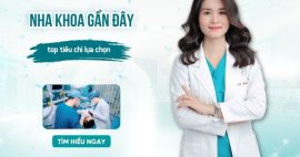 nha khoa gần đây nhất