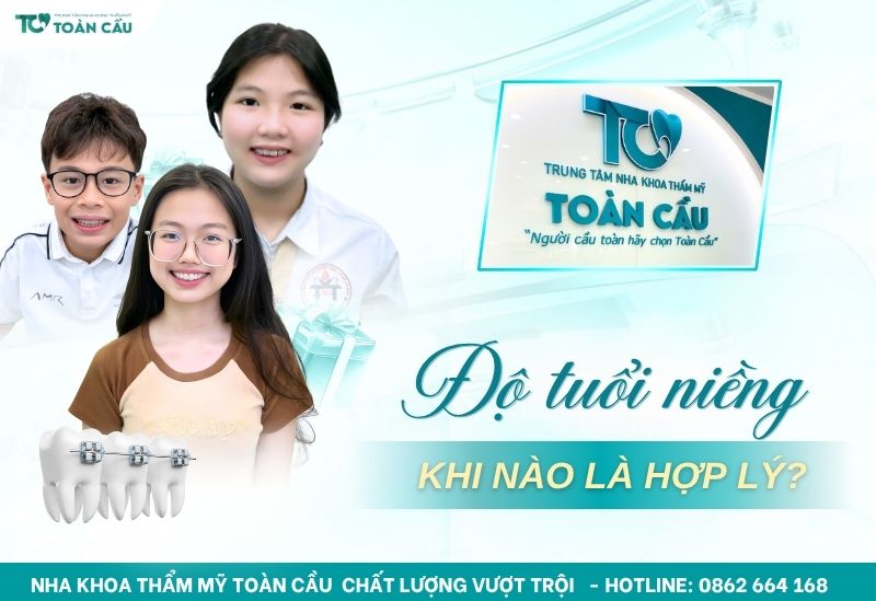 độ tuổi niềng răng