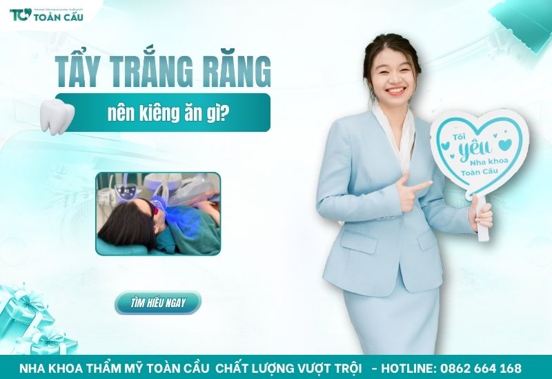 tẩy trắng răng nên kiêng gì