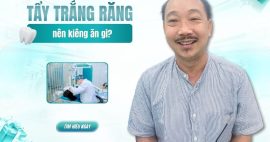 tẩy trắng răng nên kiêng gì