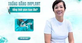 trồng răng implant mất bao lâu