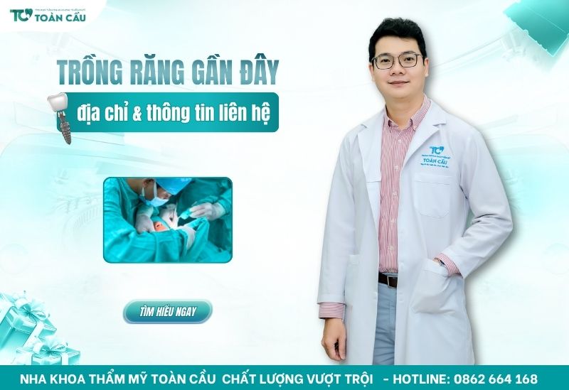 trồng răng ở gần đây