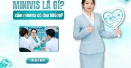Minivis là gì? Cắm minivis có đau không?