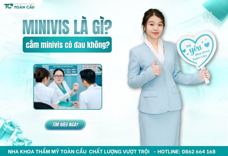 Minivis là gì? Cắm minivis có đau không?