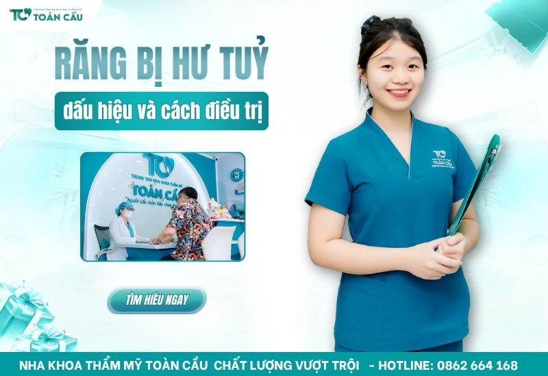 Dấu hiệu răng bị hư tuỷ và cách điều trị