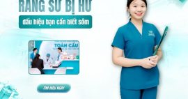 Cảnh báo những dấu hiệu răng sứ bị hư bạn cần biết sớm
