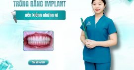 trồng Implant kiêng gì