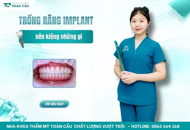 trồng Implant kiêng gì