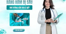 Trồng răng hàm bị sâu cần lưu ý gì?