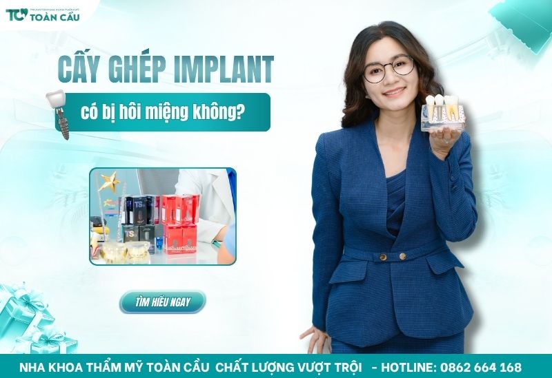 Giải đáp sau khi cấy implant có bị hôi miệng không 1 Giải đáp sau khi cấy implant có bị hôi miệng không