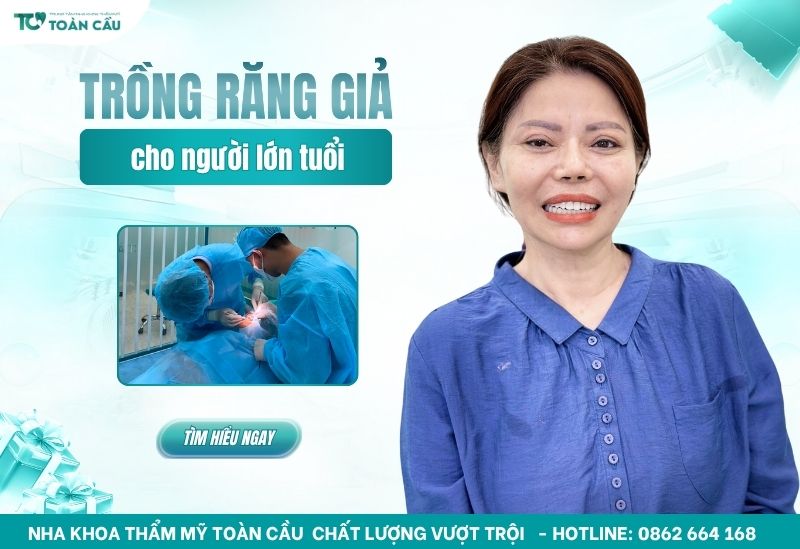 trồng răng giả cho người lớn tuổi