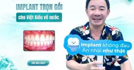 implant trọn gói Việt Kiều