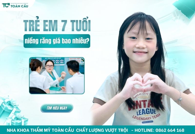 Niềng răng cho trẻ 7 tuổi giá bao nhiêu? Trả góp được không?